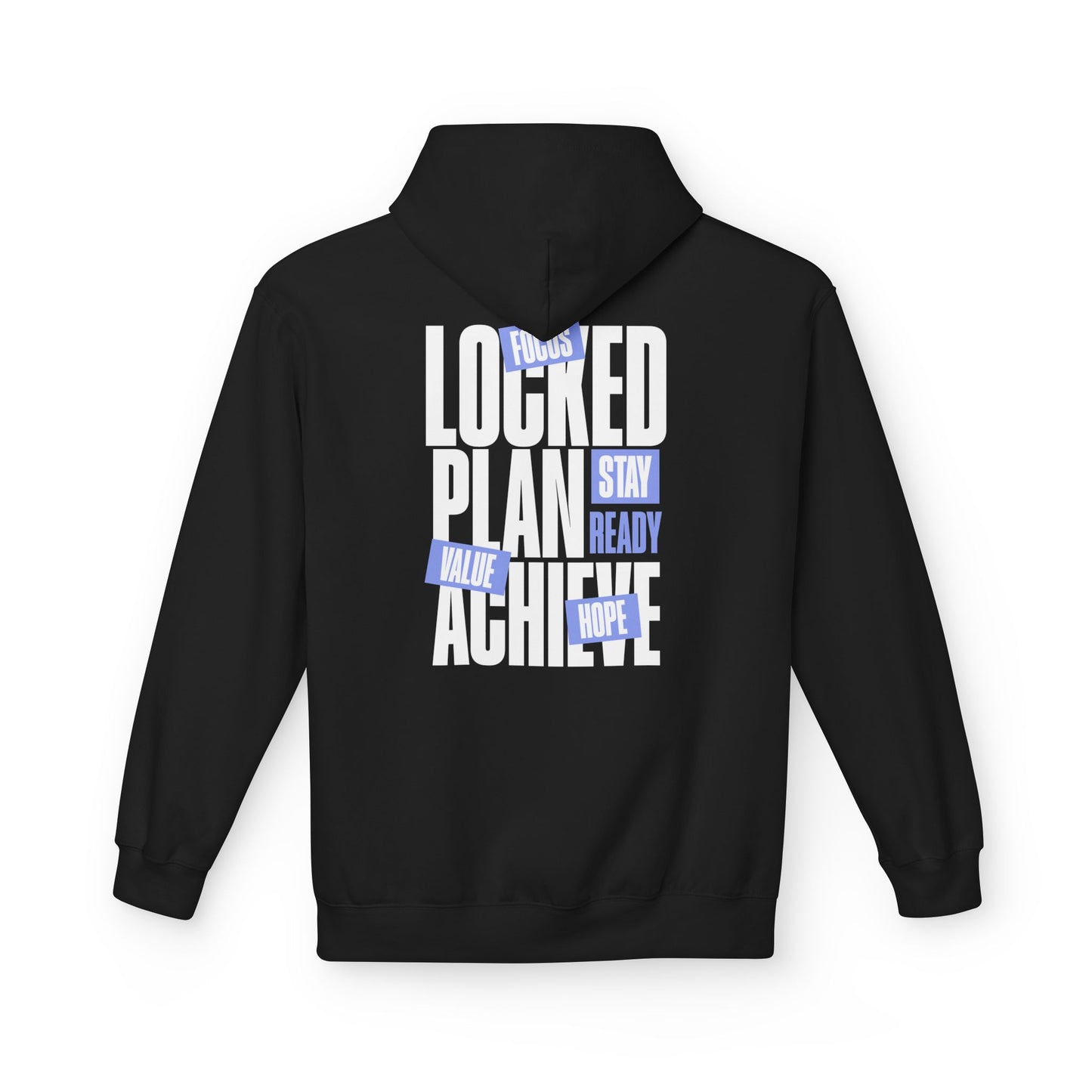 Locked, Plan, Achieve Hoodie - "LOCKED IN" Collection
