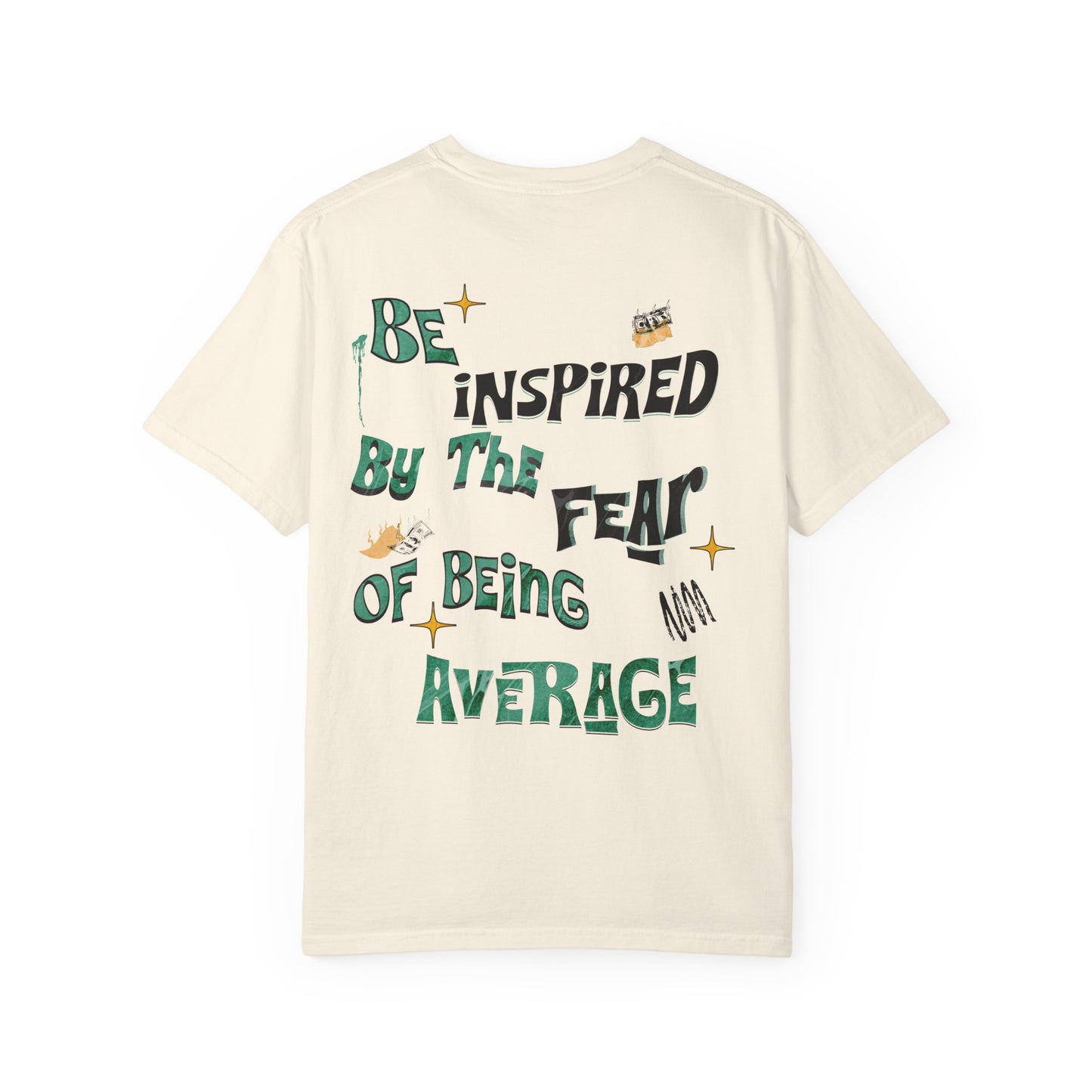 Drip Daddy Sports "FEAR OF AVERAGE" T-Shirt