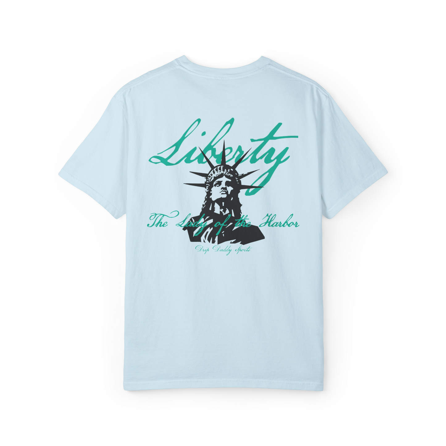 Drip Daddy Sports Lady Liberty Back T-Shirt