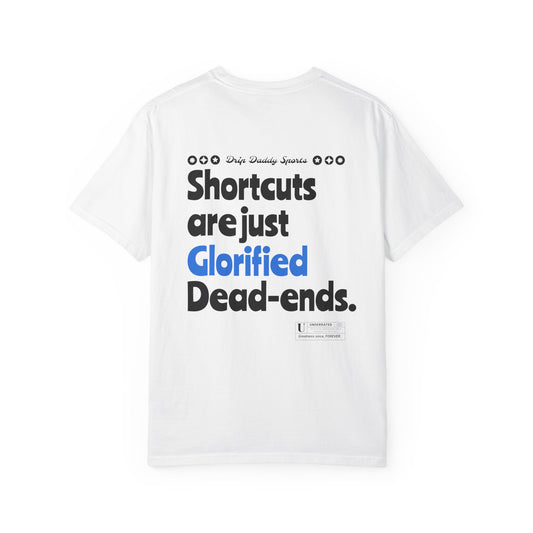 Back Graphic "NO SHORTCUTS" T-Shirt