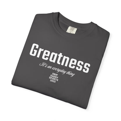 Greatness, an Everyday Thing - "LOCKED IN" Collection