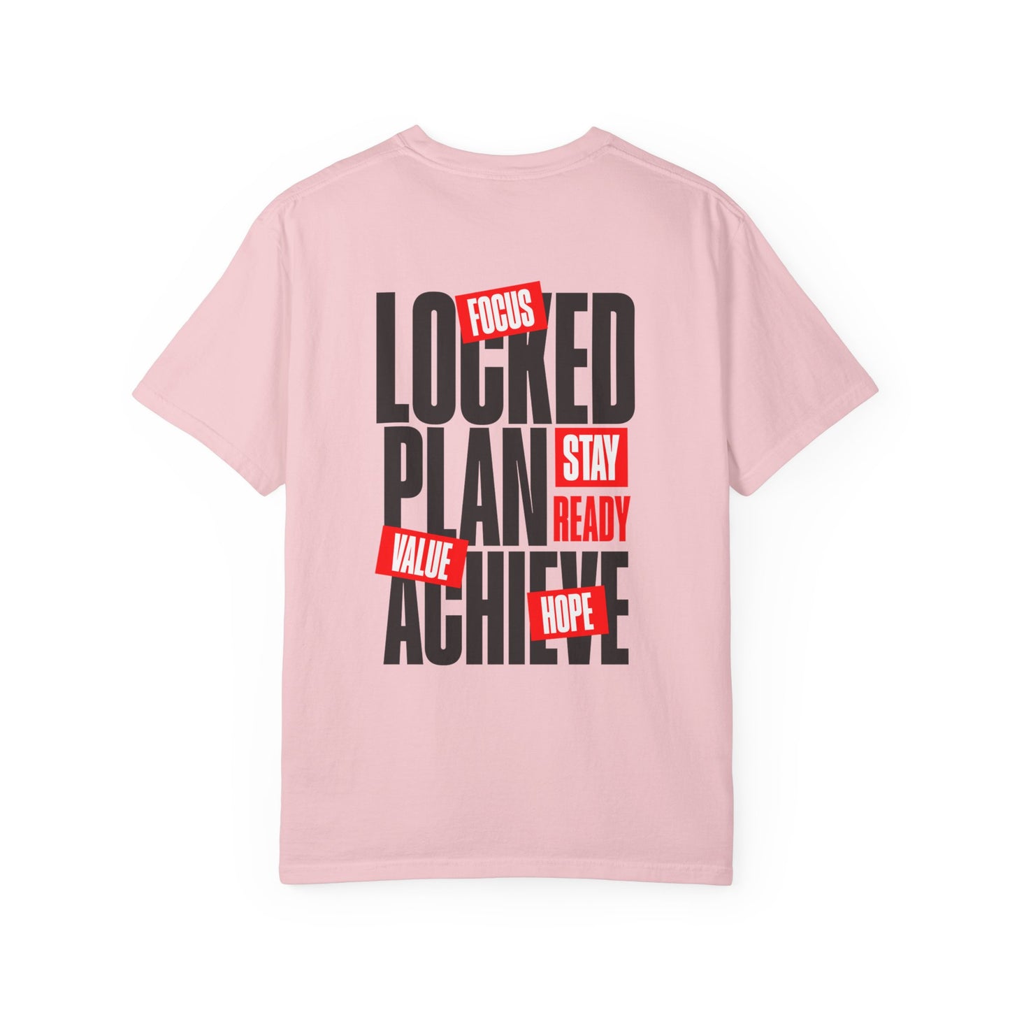 Locked, Plan, Achieve T-shirt - "LOCKED IN" Collection