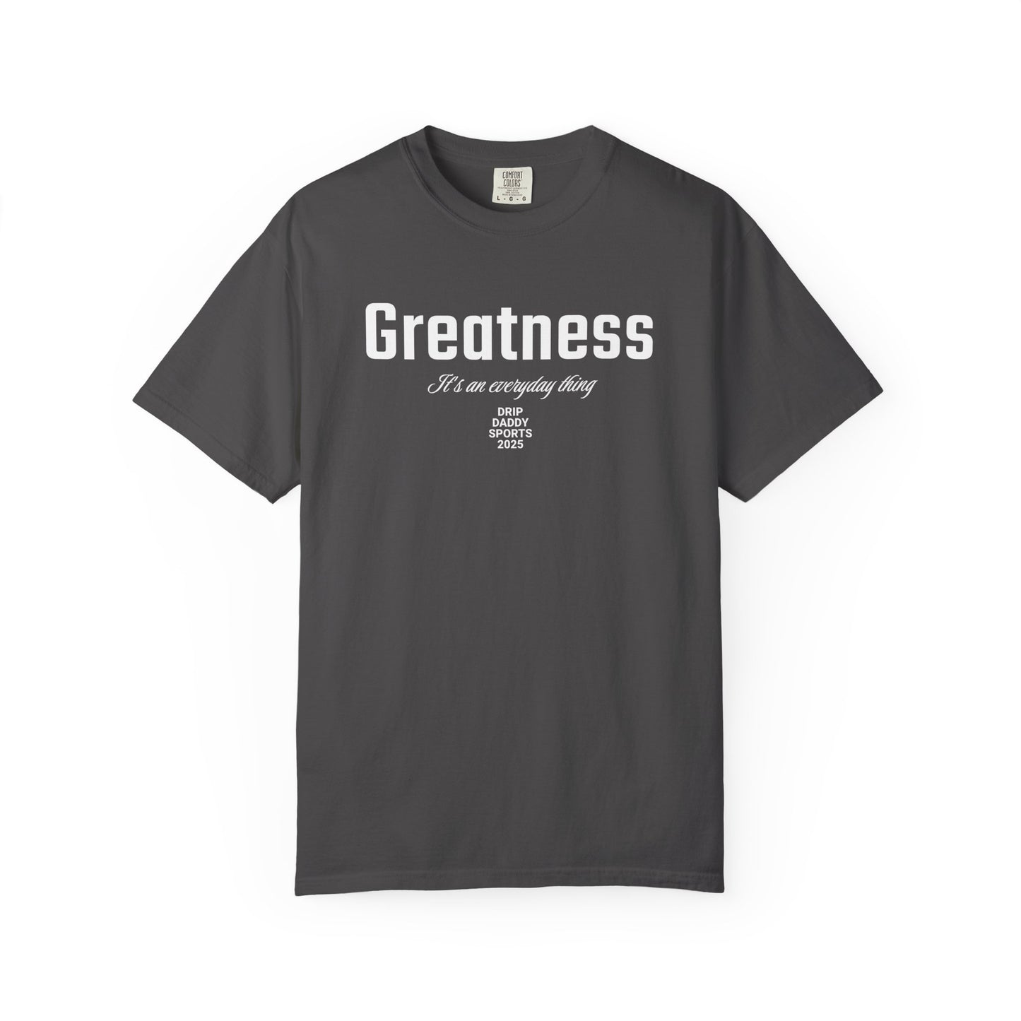Greatness, an Everyday Thing - "LOCKED IN" Collection