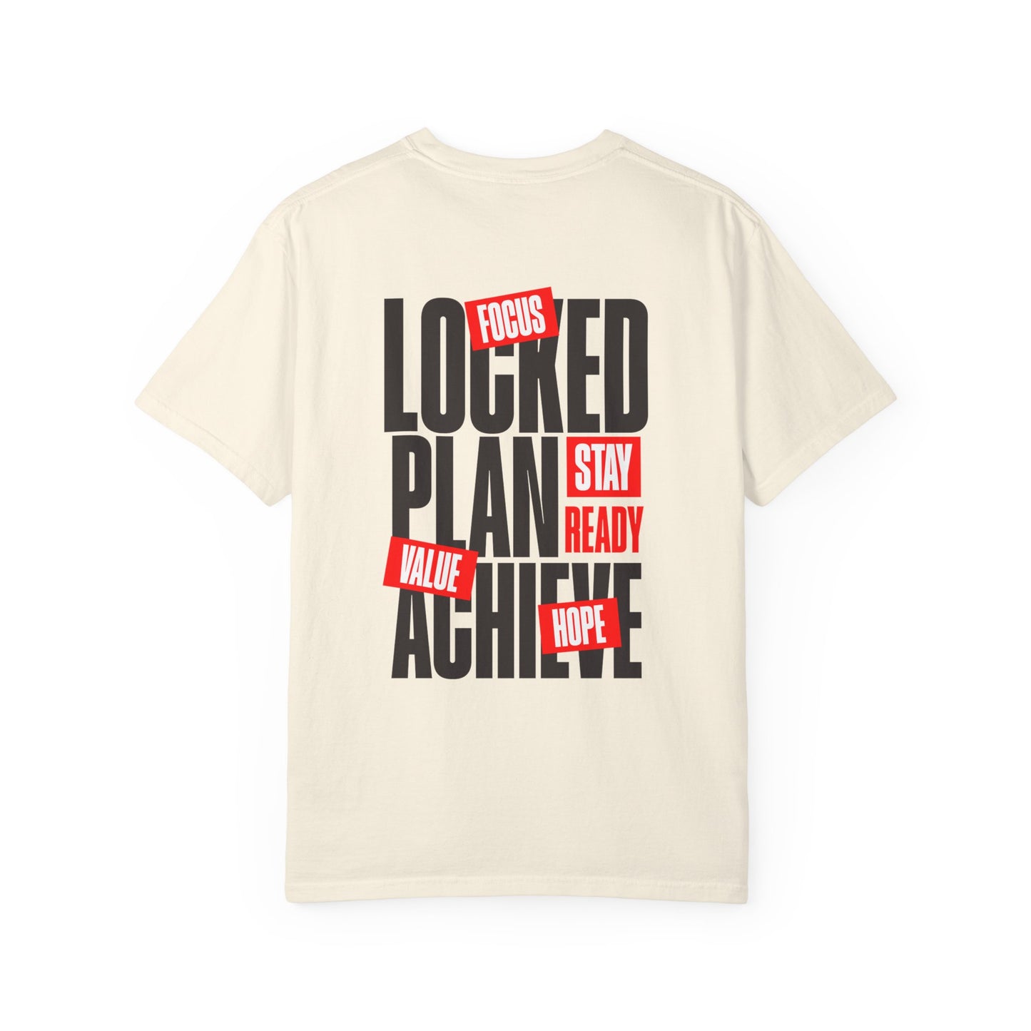 Locked, Plan, Achieve T-shirt - "LOCKED IN" Collection