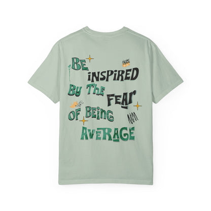 Drip Daddy Sports "FEAR OF AVERAGE" T-Shirt