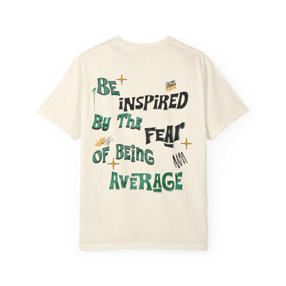 Drip Daddy Sports "FEAR OF AVERAGE" T-Shirt